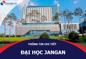 Đại học Jangan có đa dạng ngành và học phí tốt