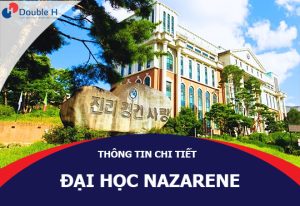 Đại Học Nazarene Hàn Quốc Tặng 50% Học Bổng Cho Sinh Viên Quốc Tế Nhập Học