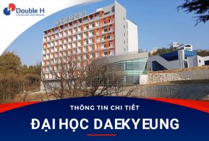Đại học Daekyeung – Cái nôi đào tạo ngành nghệ thuật