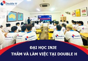 Đại Học Inje Về Thăm Và Làm Việc Với Double H