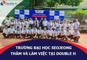 Đại Học Seojeong Thăm Và Làm Việc Tại Double H